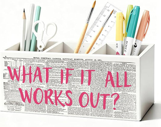 Inspirational Pen Holder, Positive Affirmation Gifts for Women Pencil Holder for Desk, What If It All Works Out Motivational Wooden Box Sign Decorations for Girly Room Dorm Desk Tabletop